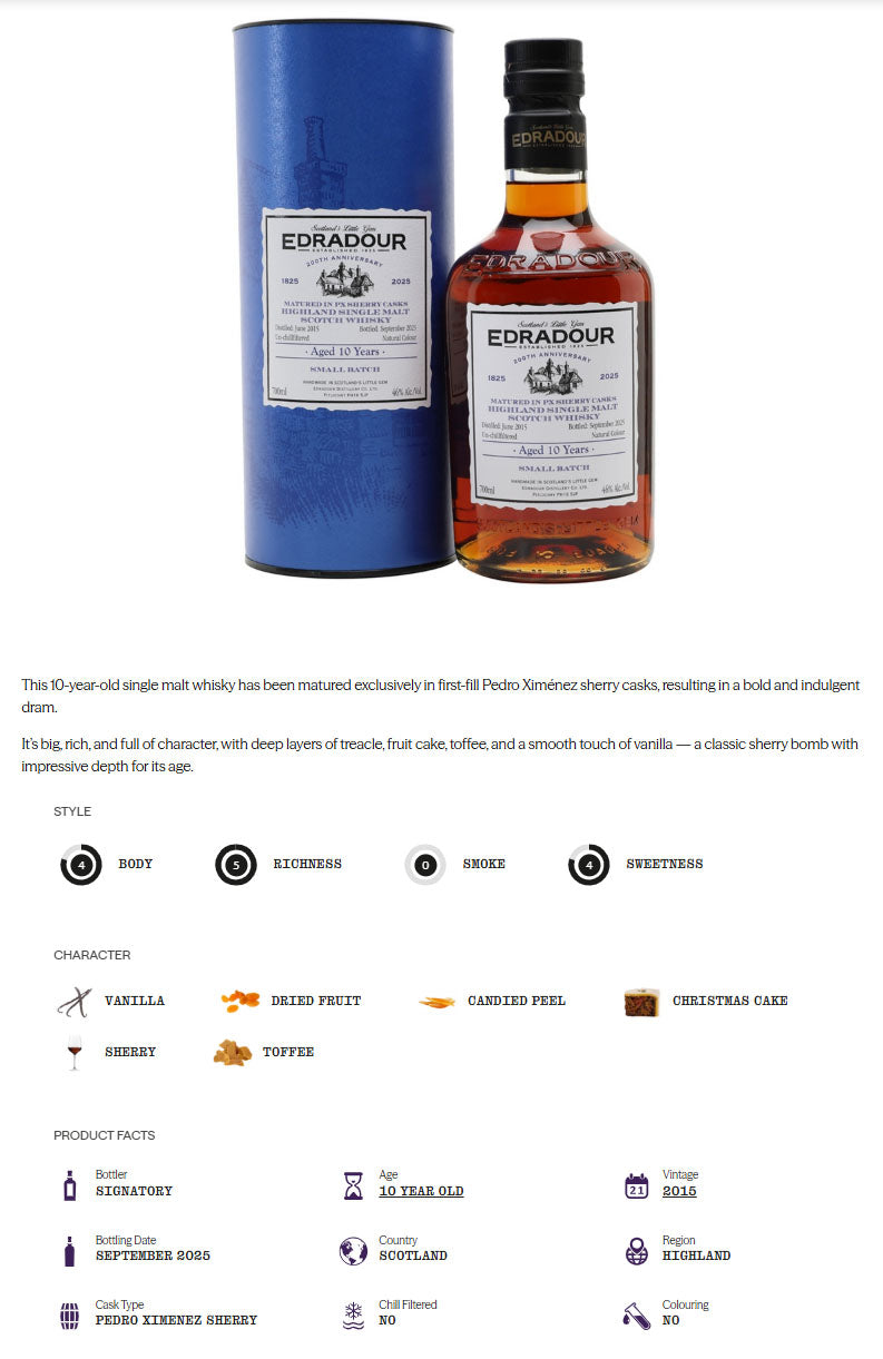 Edradour 10 Year Old 2015 PX Sherry Casks Small Batch 200th Anniversary Highland Single Malt Scotch Whisky ABV 46% 700ml