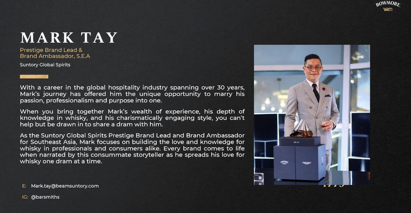 Bowmore Masterclass with Brand Ambassador Mark Tay