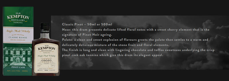 Old Kempton Classic Range Classic Pinot Tasmania Single Malt Whisky ABV 46% 50cl