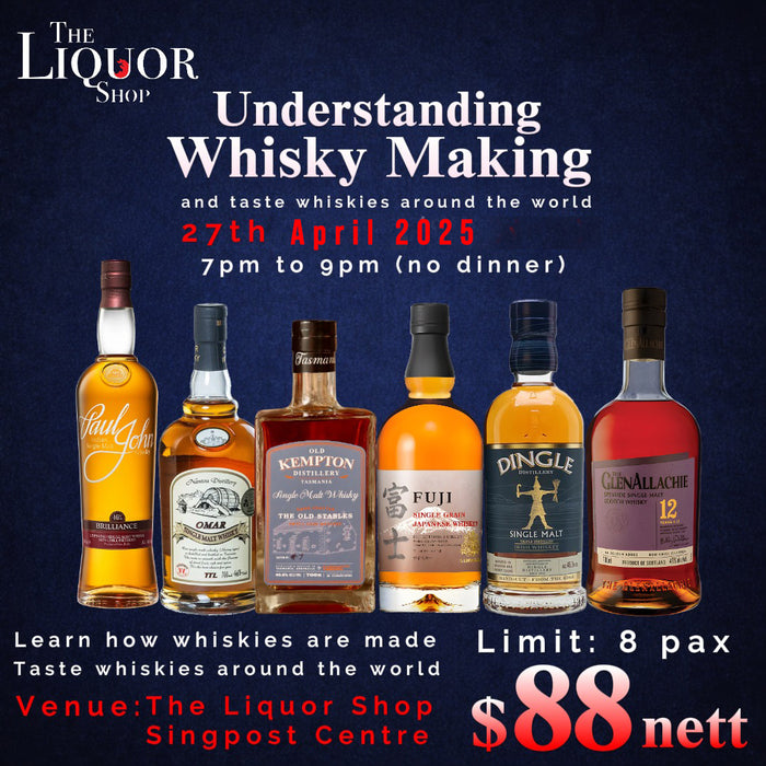 Whisky Masterclass — Understanding Whisky & Tasting Around the World (17th April)