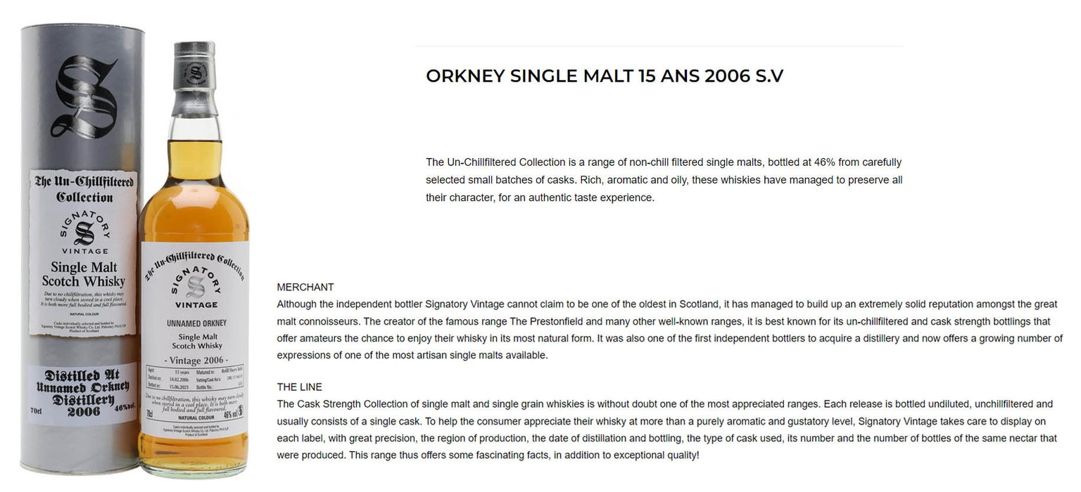 Signatory Vintage Unnamed Orkney 2006 15 Year Old Un-Chillfiltered Speyside Single Malt 700ml ABV 46%