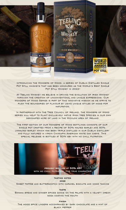 Teeling Wonders Of Wood First Edition Virgin Chinkapin Oak Single Pot Still Irish Whiskey ABV 50% 700ml